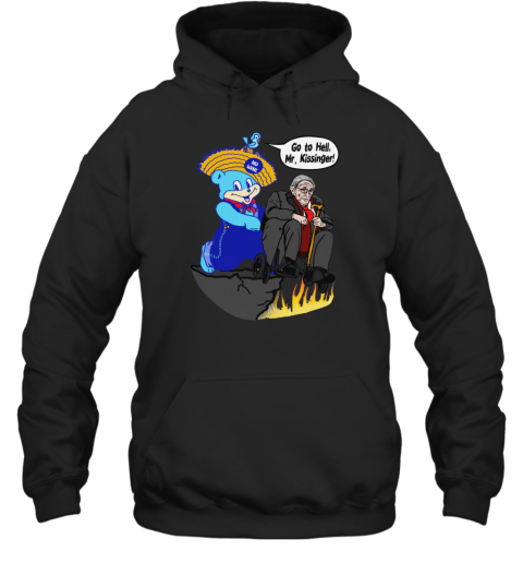 Shirts That Go Hard Go To Hell Hoodie