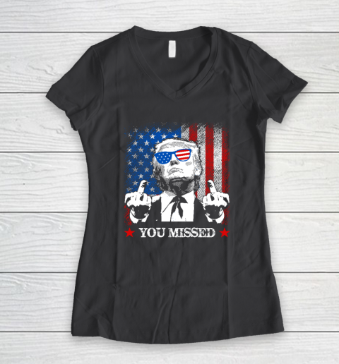 You Missed Trump 2024 US American Flag Women's V-Neck T-Shirt 4