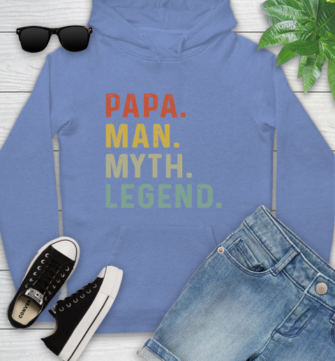 Father S Day Funny Gift Ideas Apparel Mens Papa Man Myth Legend Daddy Father Gift T Shirt Youth Hoodie Itees Global