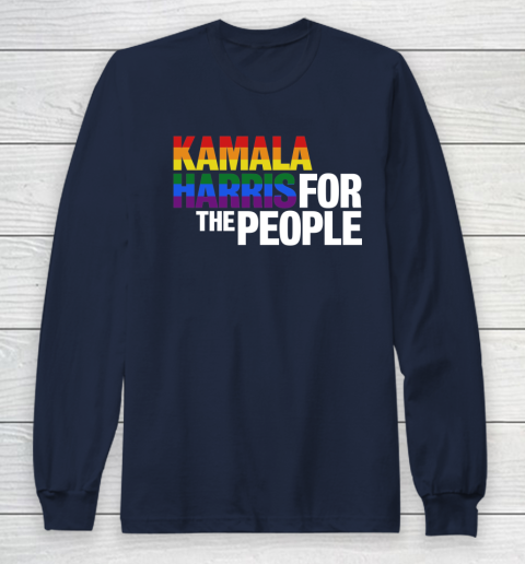 Kamala Harris 2020 for the People LGBT Long Sleeve T-Shirt 10