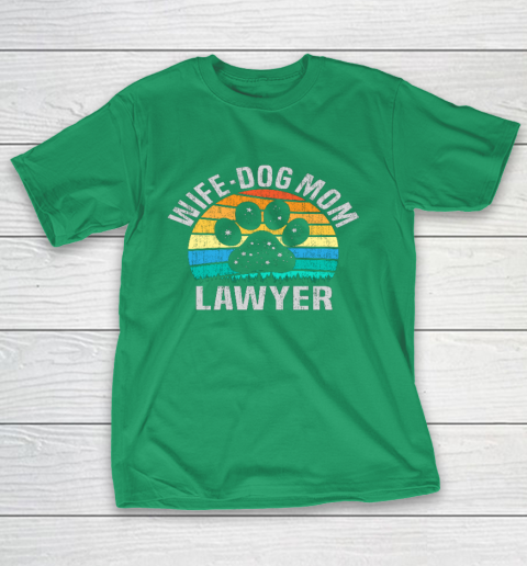 Wife Dog Mom Lawyer Cute Attorney Mother T-Shirt 15