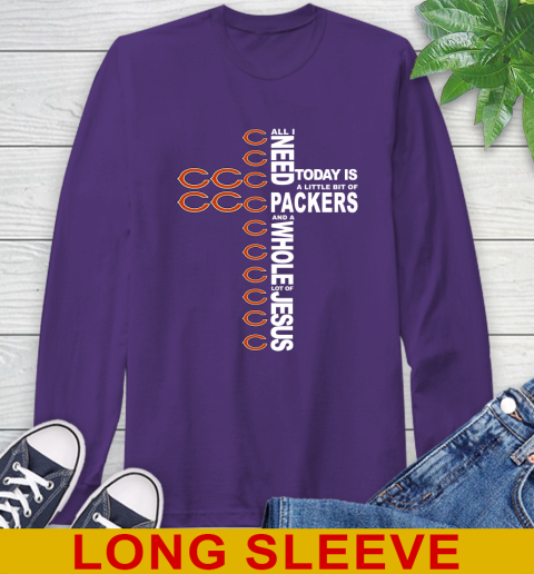 NFL All I Need Today Is A Little Bit Of Chicago Bears Shirt Long Sleeve T-Shirt 5