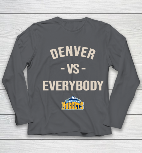 Denver Nuggets Vs Everybody Youth Long Sleeve 6