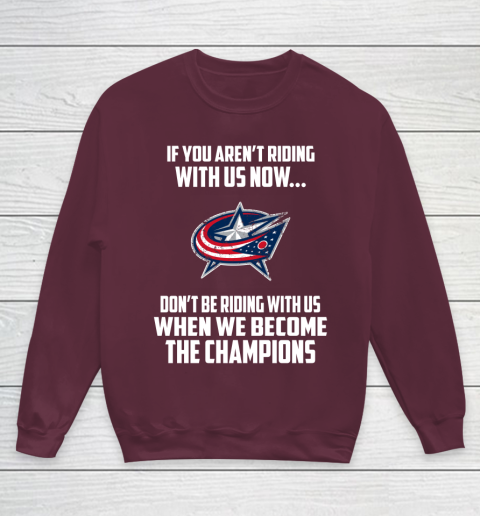 NHL Columbus Blue Jackets Hockey We Become The Champions Youth Sweatshirt 4