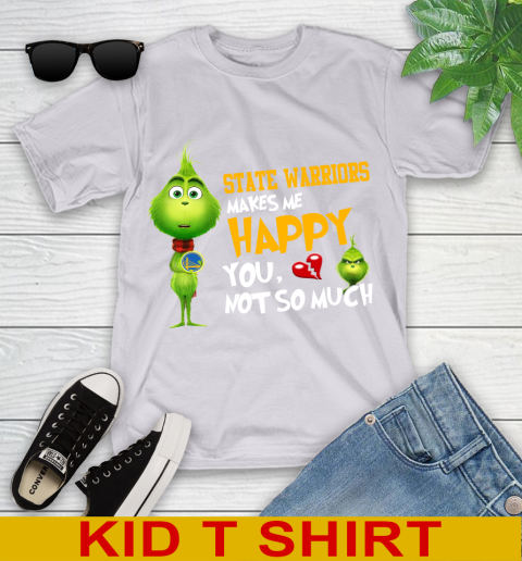 NBA Golden State Warriors Makes Me Happy You Not So Much Grinch Basketball Sports Youth T-Shirt 4