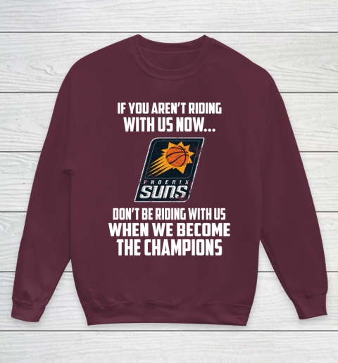 NBA Phoenix Suns Basketball We Become The Champions Youth Sweatshirt 4