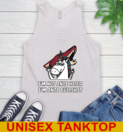 Arizona Coyotes NHL Hockey Unicorn I'm Not Anti Hater I'm Anti Bullshit Tank Top