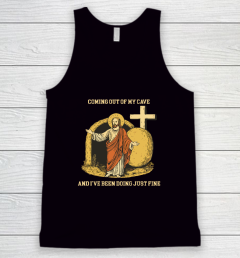 Coming Out Of My Cave Jesus Tank Top