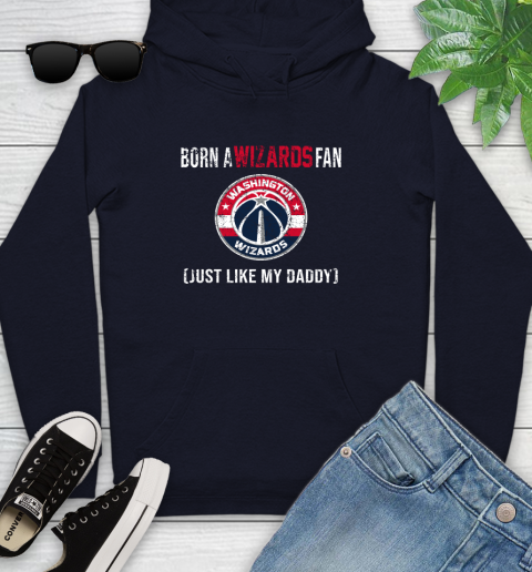 NBA Washington Wizards Loyal Fan Just Like My Daddy Basketball Shirt Youth Hoodie 3