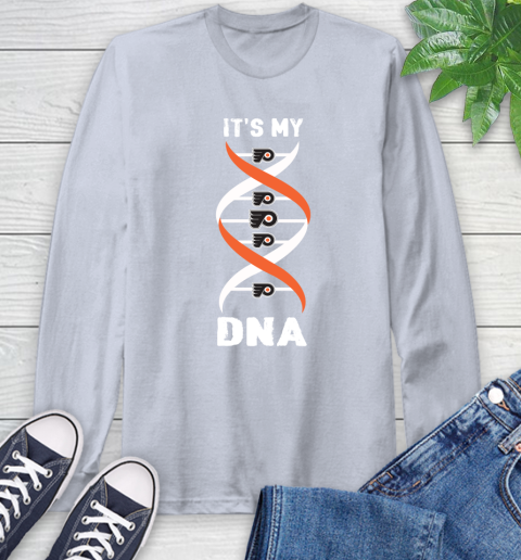 Philadelphia Flyers NHL Hockey It's My DNA Sports Long Sleeve T-Shirt 6
