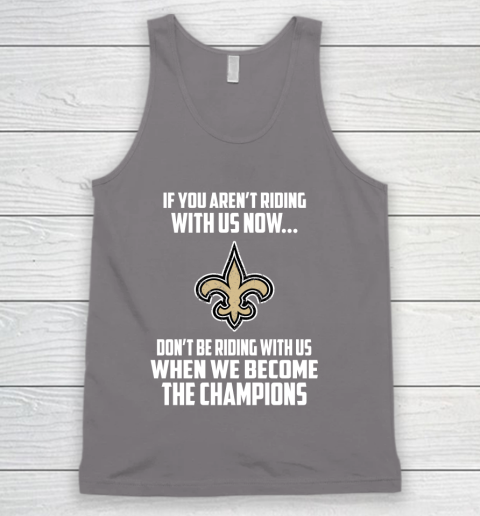 NFL New Orleans Saints Football We Become The Champions Tank Top 6