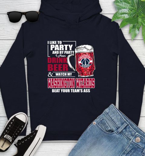 NBA Drink Beer and Watch My Washington Wizards Beat Your Team's Ass Basketball Youth Hoodie 3
