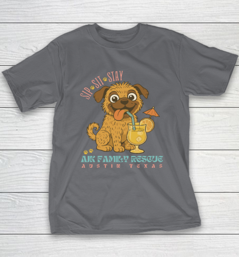 Sip Sit Stay AJK Family Rescue Austin Texas Youth T-Shirt 5