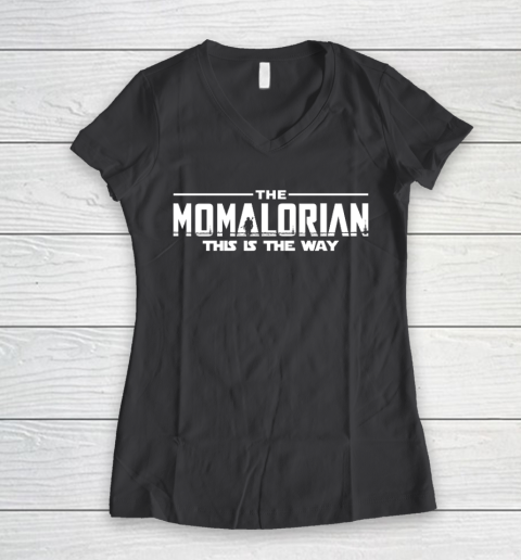 The Momalorian Mother's Day 2020 This is the Way Women's V-Neck T-Shirt 6