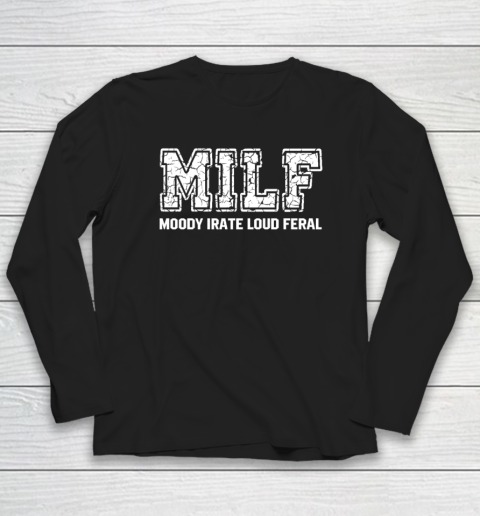 MILD Moody Irate Loud Feral Long Sleeve T-Shirt