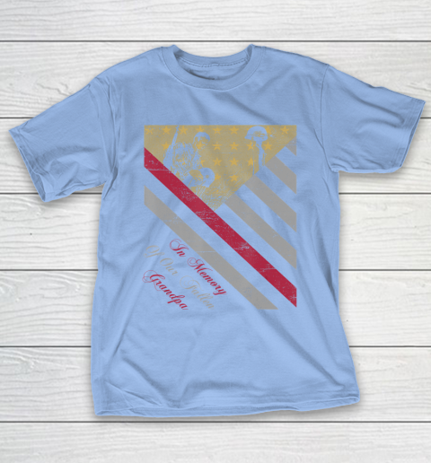 GrandFather gift shirt Vintage Flag Veteran In Memory Of Our Fallen Grandpa lovers T Shirt T-Shirt 10