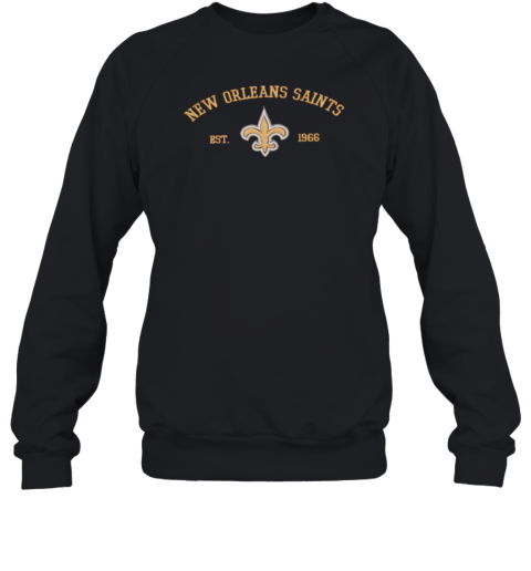 New Orleans Saints Est 1966 Sweatshirt