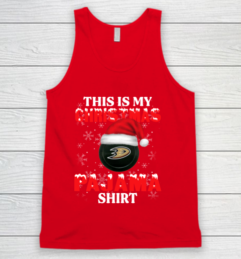 Anaheim Ducks This Is My Christmas Pajama Shirt NHL Tank Top 5