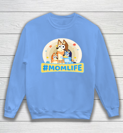 Bluey Mom Family For Life Sweatshirt 8
