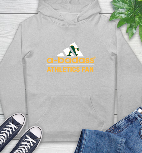 MLB A Badass Oakland Athletics Fan Adidas Baseball Sports Hoodie 6