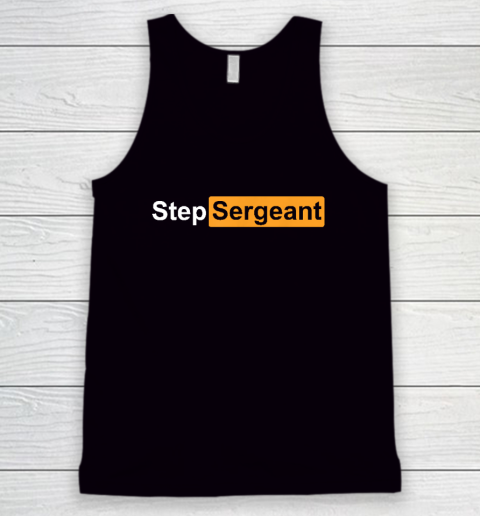 Step Sergeant Tank Top