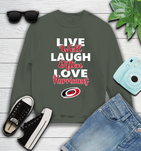 NHL Hockey Carolina Hurricanes Live Well Laugh Often Love Shirt Youth Sweatshirt 8 NHL Hockey Carolina Hurricanes Live Well Laugh Often Love Shirt Youth Sweatshirt - Image 8