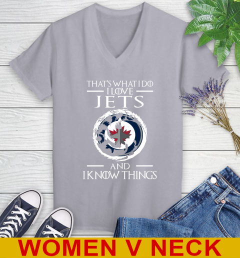 Winnipeg Jets NHL Hockey That's What I Do I Love My Team And I Know Things Game Of Thrones 76