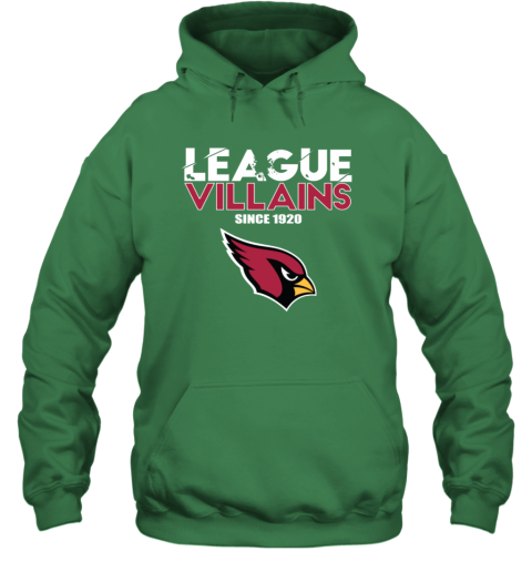 League Villains Since 1920 Arizona Cardinals Hoodie j6yl league villains since 1920 arizona cardinals hoodie 23 front irish