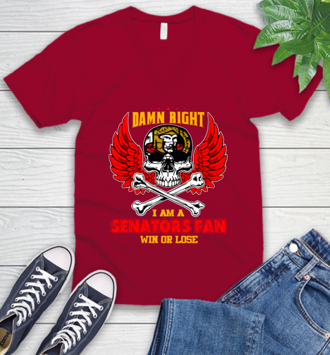 NHL Damn Right I Am A Ottawa Senators Win Or Lose Skull Hockey Sports V-Neck T-Shirt 7