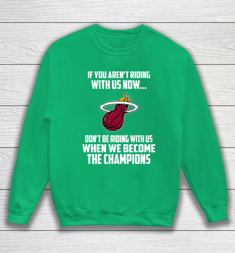 NBA Miami Heat Basketball We Become The Champions Sweatshirt 5