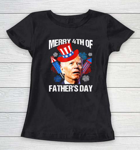 Merry 4th Of Fathers Day Fourth Of July Joe Biden Confused Women's T-Shirt