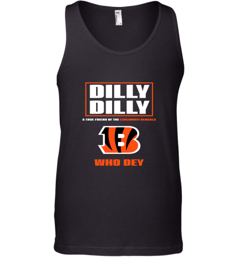 Dilly Dilly A True Friend Of The Cincinnati Begals Tank Top