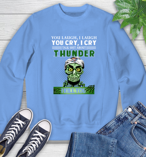 NBA Talk Shit About Oklahoma City Thunder I Kill You Achmed The Dead Terrorist Jeffrey Dunham Basketball Sweatshirt 11