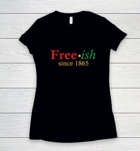 Freeish Since 1865 Women's V-Neck T-Shirt