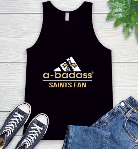 NFL A Badass New Orleans Saints Fan Adidas Football Sports Tank Top