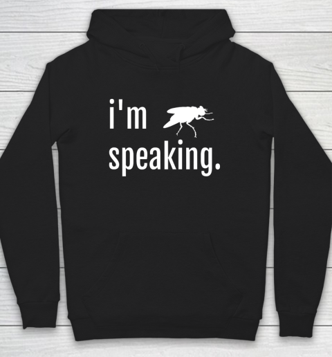Mens I m Speaking That Says Truth Over Lies Flies Fly Hoodie