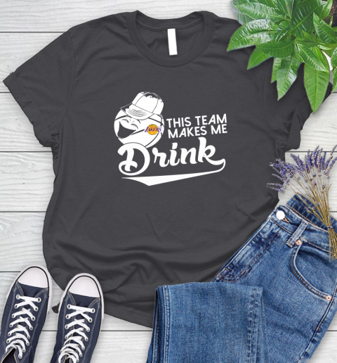 Los Angeles Lakers NBA Basketball This Team Makes Me Drink Adoring Fan Women's T-Shirt 8