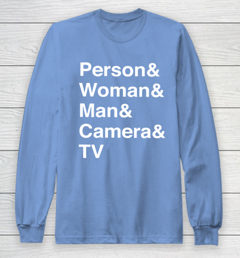 Person Woman Man Camera TV Long Sleeve T-Shirt 8