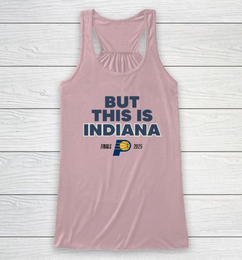 But This Is Indiana Racerback Tank 4