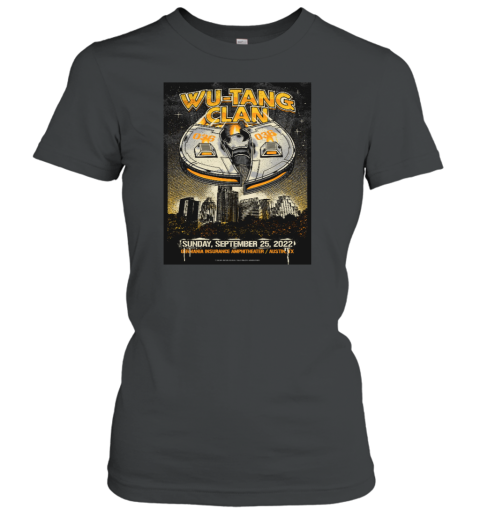 Wu Tang Clan Austin September 25, 2022 Women's T-Shirt