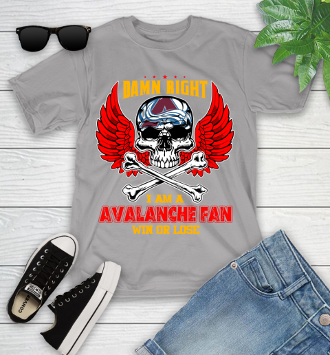 NHL Damn Right I Am A Colorado Avalanche Win Or Lose Skull Hockey Sports Youth T-Shirt 4