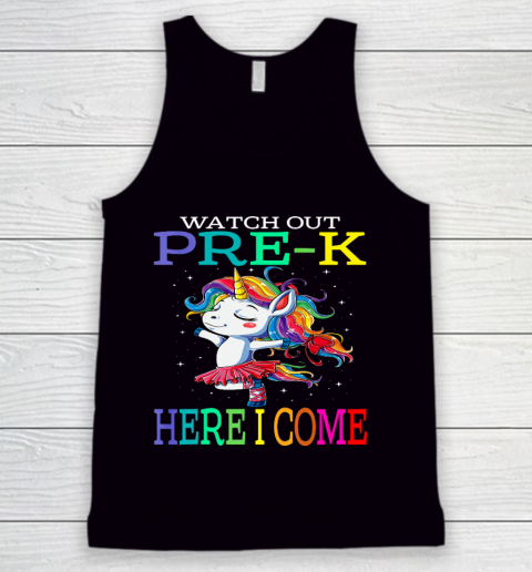 Watch Out Pre K Here I Come Unicorn Back To School Tank Top