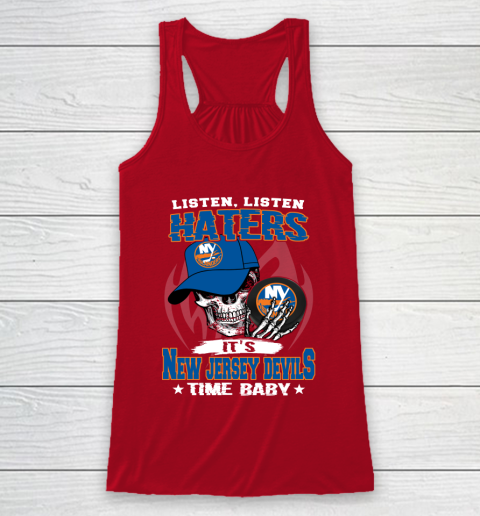 Listen Haters It is ISLANDERS Time Baby NHL Racerback Tank 4