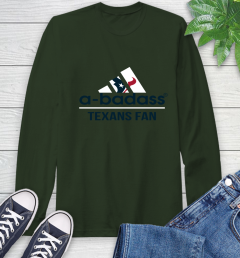NFL A Badass Houston Texans Fan Adidas Football Sports Long Sleeve T-Shirt 7