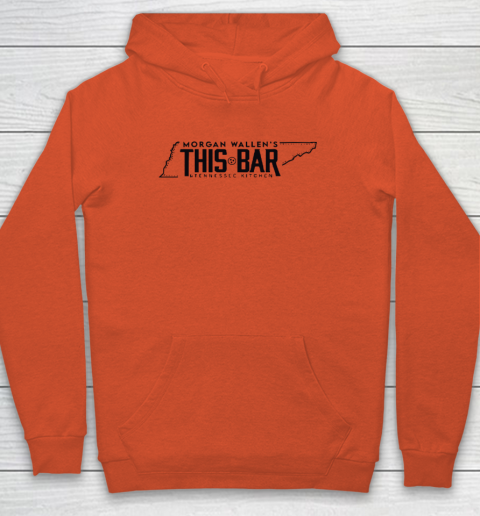 Morgan Wallen's This Bar And Tennessee Kitchen Hoodie 3