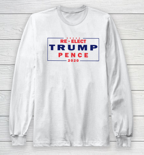 Trump Pence 2020 Long Sleeve T-Shirt