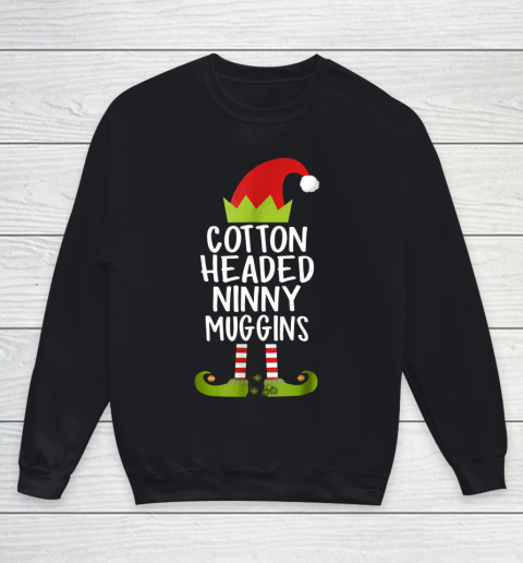 Cottons Headeds Ninnys Muggin Funny Christmas Elf Youth Sweatshirt