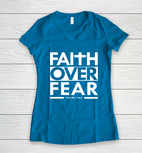 Faith Over Fear Christian Bible Verse Scripture Women's V-Neck T-Shirt 5