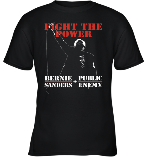 Bernie Sanders Fight The Power Public Enemy Youth T-Shirt