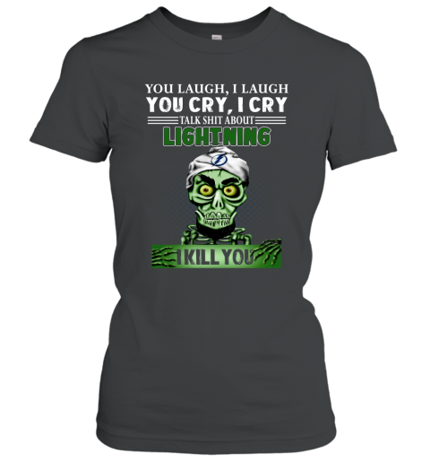 NHL Talk Shit About Tampa Bay Lightning I Kill You Achmed The Dead Terrorist Jeffrey Dunham Hockey kIymsMB193T ladies t shirt 20 95 151514 front black